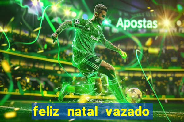 feliz natal vazado para imprimir